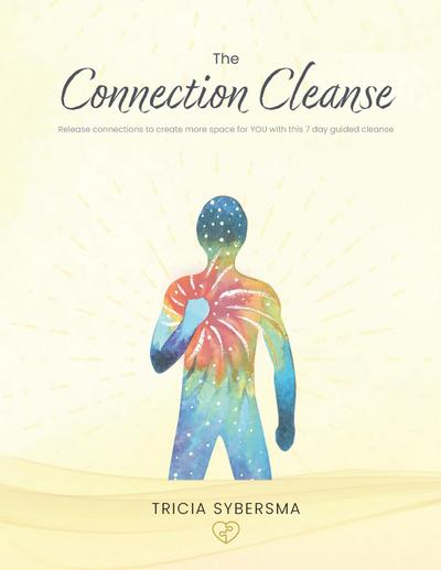 The Connection Cleanse