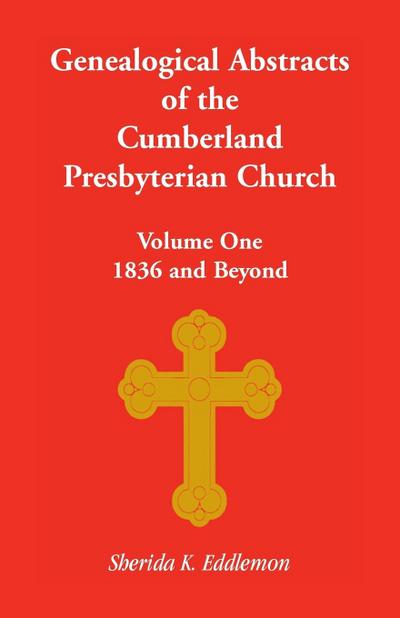 Cumberland Presbyterian Church, Volume One