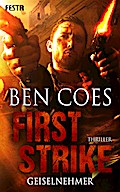 First Strike - Geiselnehmer