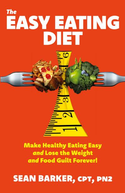 The Easy Eating Diet