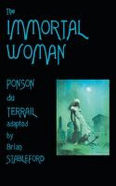 The Immortal Woman