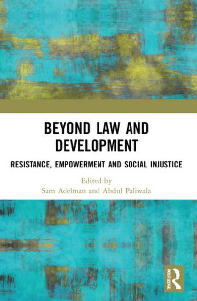 Beyond Law and Development