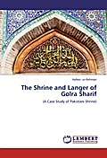 The Shrine and Langer of Golra Sharif