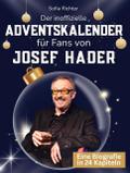 Der inoffizielle Adventskalender für Fans von Jose