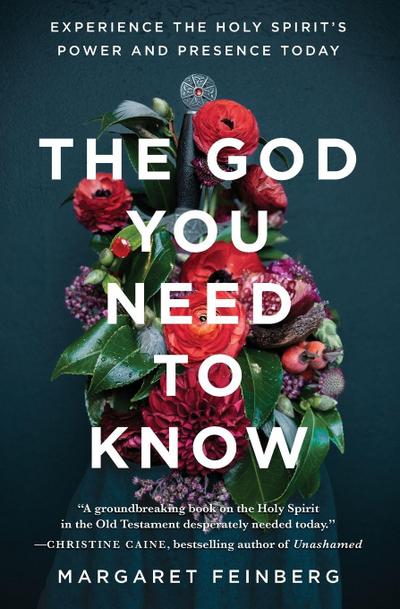 The God You Need to Know