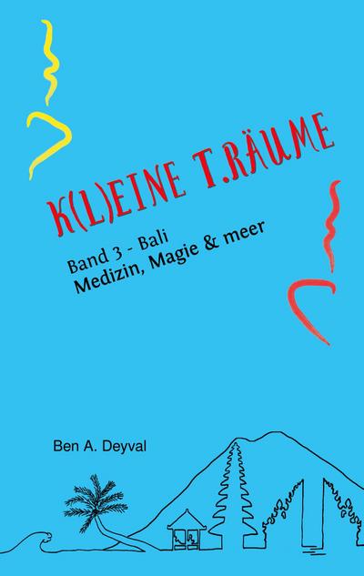K(L)EINE T.RÄUME - Band 3 aus dem speziellen Genre der Medizinischen Belletristik