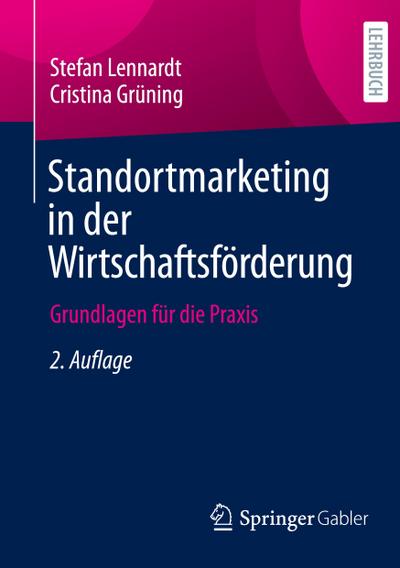 Standortmarketing in der Wirtschaftsförderung