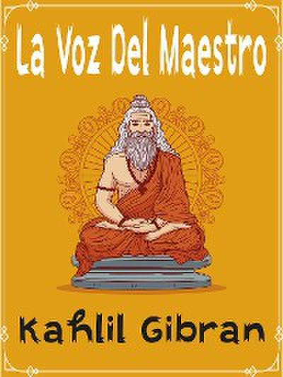 La Voz Del Maestro