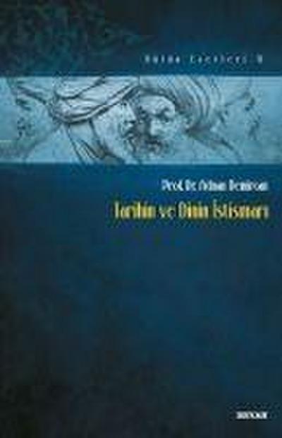 Tarihin ve Dinin Istismari