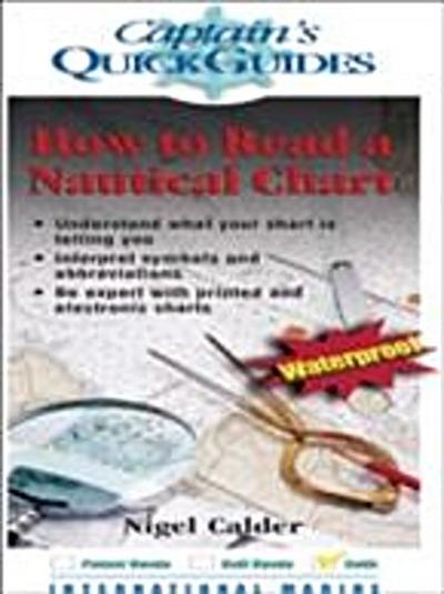 How To Read a Nautical Chart: A Captain’s Quick Guide