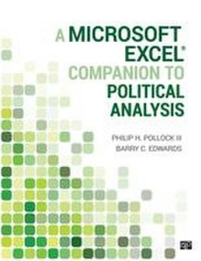 A Microsoft Excel® Companion to Political Analysis (First Edition)
