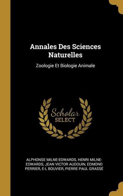 Annales Des Sciences Naturelles: Zoologie Et Biologie Animale