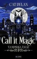 Call it magic 9: Vampirklänge