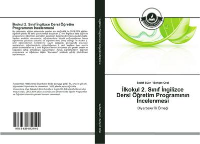 Ilkokul 2. Sinif Ingilizce Dersi Ögretim Programinin Incelenmesi