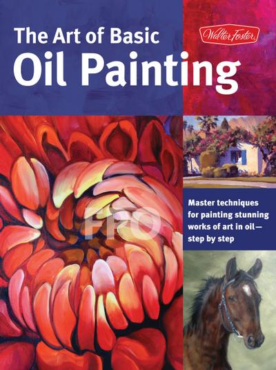 Art of Basic Oil Painting