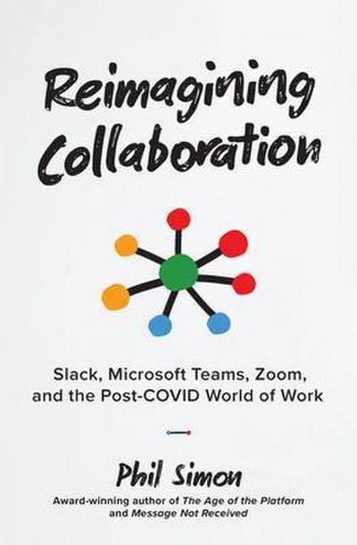Reimagining Collaboration