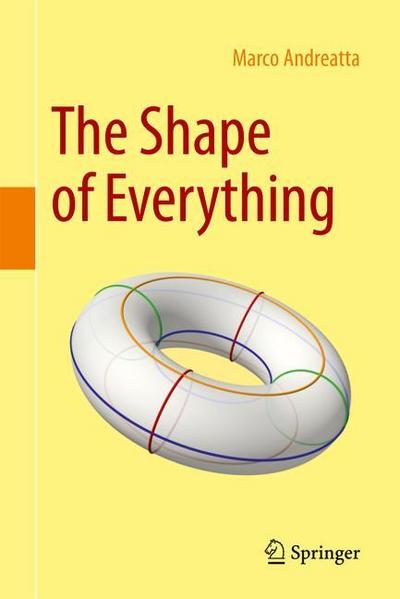 The Shape of Everything