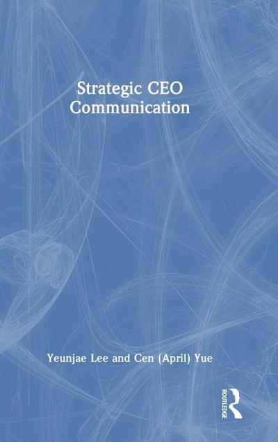 Strategic CEO Communication