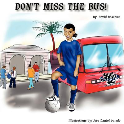 DONT MISS THE BUS