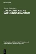 Das Plancksche Wirkungsquantum