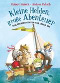 Kleine Helden, große Abenteuer