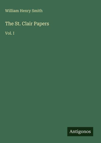 The St. Clair Papers
