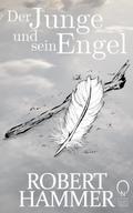 Der Junge und sein Engel
