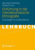 Einführung in die Interaktionistische Ethnografie