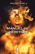 Manuel de l’hérétique
