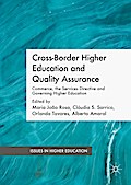 Cross-Border Higher Education and Quality Assurance
