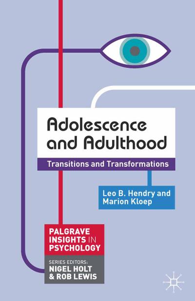 Adolescence and Adulthood