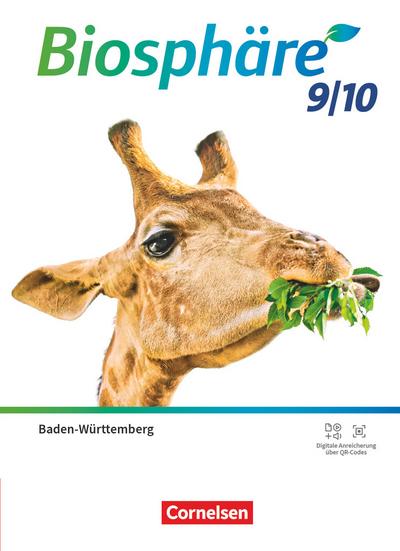 Biosphäre Sekundarstufe I - 9./10. Schuljahr - Gymnasium Baden-Württemberg 2022. Schülerbuch
