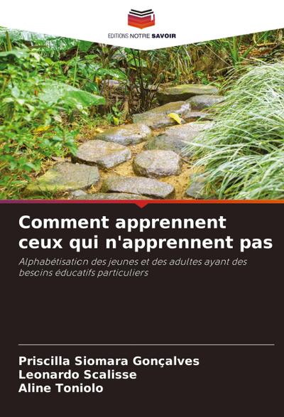 Comment apprennent ceux qui n’apprennent pas