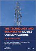 The Technology and Business of Mobile Communications