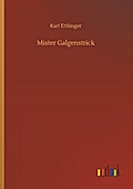 Mister Galgenstrick