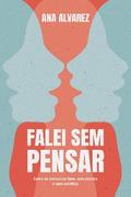 Falei sem pensar