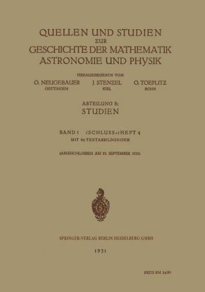 Quellen und Studien ¿ur Geschichte der Mathematik Astronomie und Physik