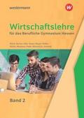 Wirtschaftslehre für das Berufliche Gymnasium in H