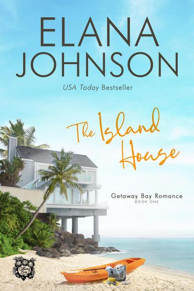 The Island House (Getaway Bay® Romance, #1)