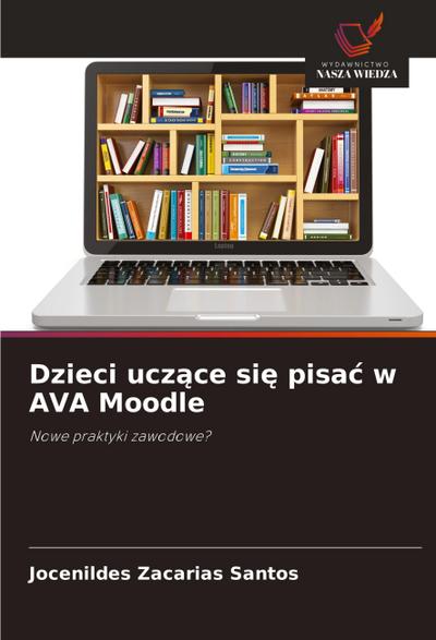 Dzieci ucz¿ce si¿ pisa¿ w AVA Moodle