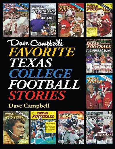 Dave Campbell’s Favorite Texas College Football Stories