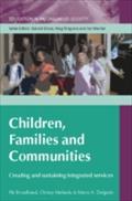 Children, Families And Communities - Pat Broadhead
