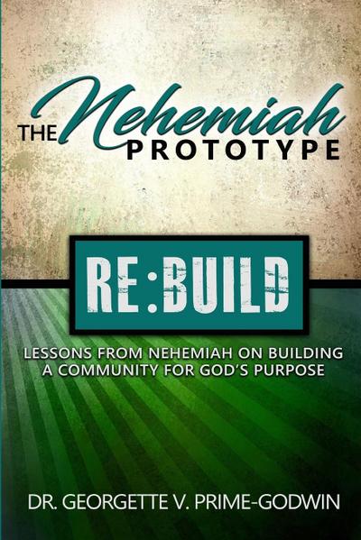 The Nehemiah Prototype