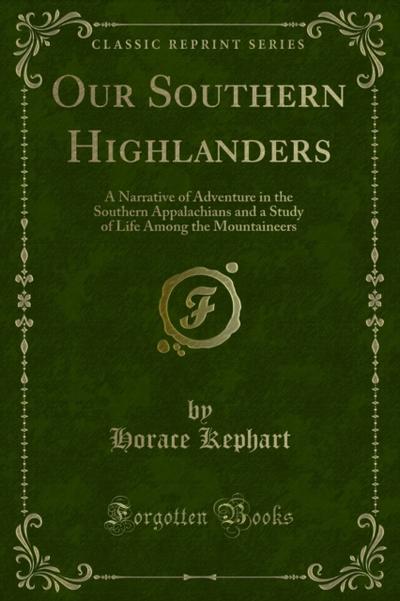Our Southern Highlanders