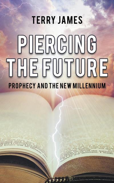 Piercing The Future