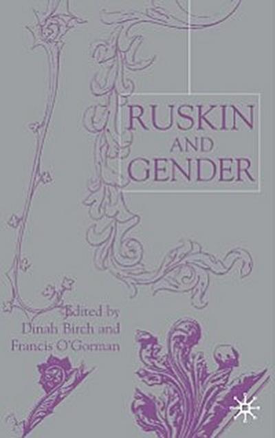 Ruskin and Gender