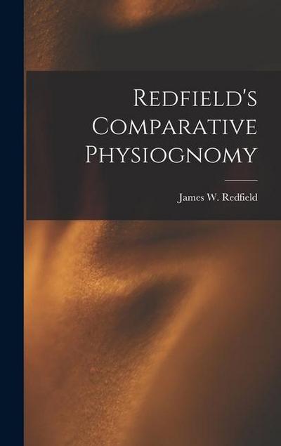 Redfield’s Comparative Physiognomy