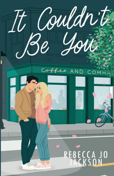 It Couldn’t Be You