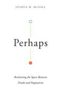 Perhaps
