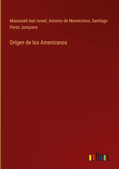 Orígen de los Americanos